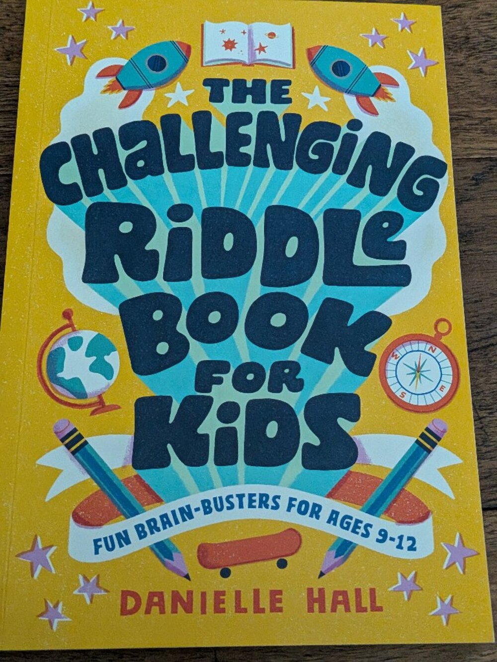 Danielle Hall - Challenging Riddle Book for Kids 9-12 paperback book